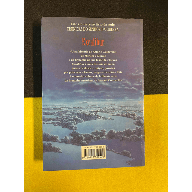 Bernard Cornwell - Excalibur. Volume III