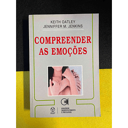 Keith Oatley, Jenniffer M. Jenkins - Compreender as emoções
