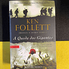 Ken Follett - Trilogia o século: A queda dos gigantes. Livro 1