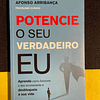 Afonso Arribança - Potencie o seu verdadeiro eu