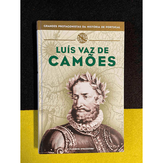 Grandes protagonistas da história de Portugal: Luís Vaz de Camões