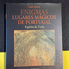 Paulo Pereira - Enigmas lugares mágicos de Portugal: Espírito da terra. Volume VII
