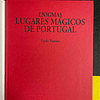 Paulo Pereira - Enigmas lugares mágicos de Portugal: Idades de ouro. Volume III