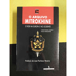 Christopher Andrew, Vasili Mitrokhine - O arquivo Mitrokhine: O KGB na Europa e no Ocidente