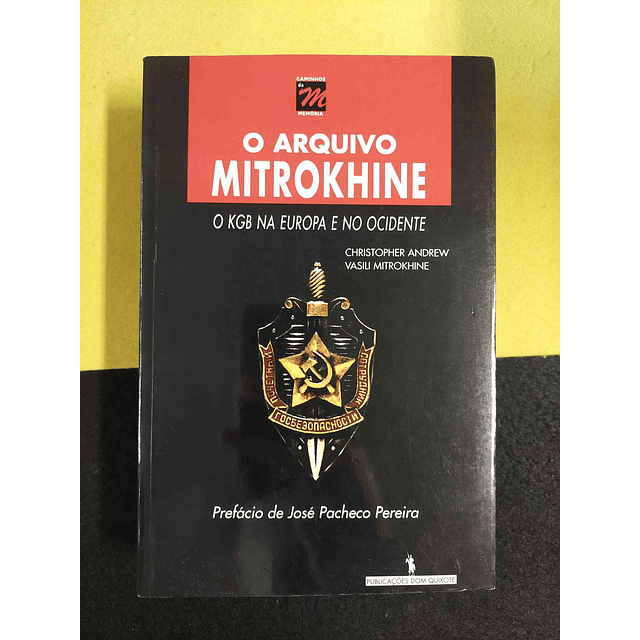 Christopher Andrew, Vasili Mitrokhine - O arquivo Mitrokhine: O KGB na Europa e no Ocidente