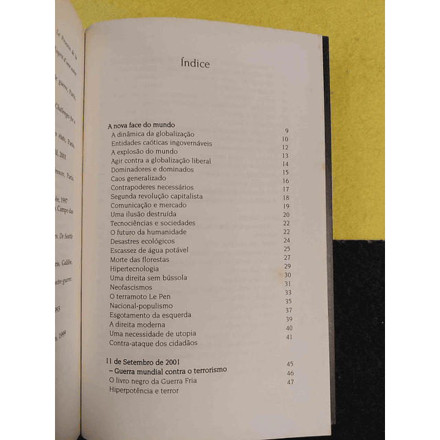 Ignacio Ramonet - Guerras do século XXI: Novos medos, novas ameaças