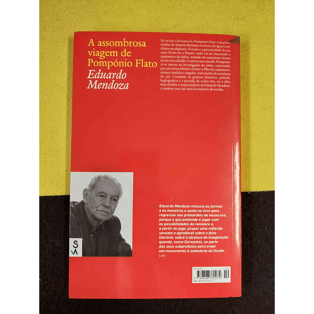 Eduardo Mendoza - A assombrosa viagem de Pompónio Flato