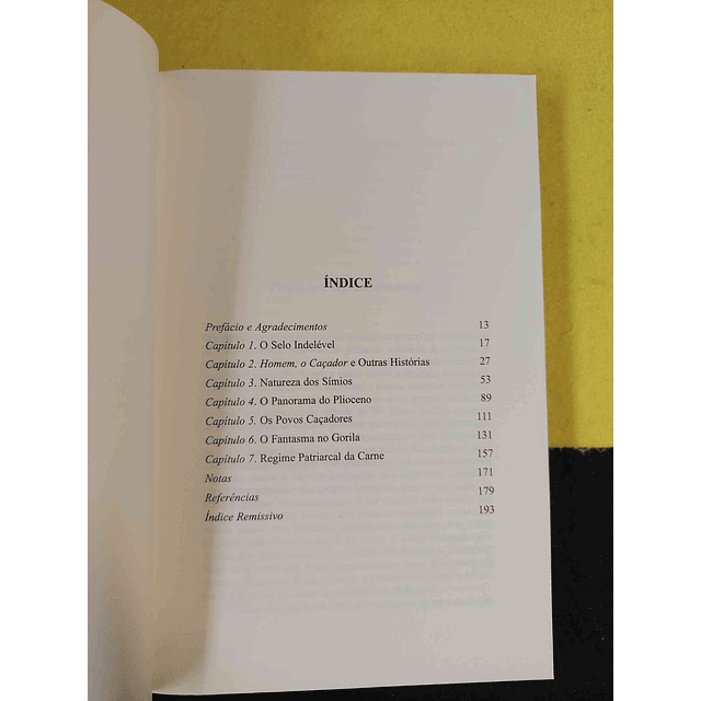 Craig B. Stanford - Os símios caçadores: Alimentação carnívora e origens do comportamento humano