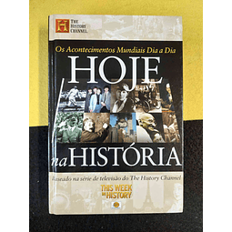 Hoje na história: Os acontecimentos mundiais dia a dia 
