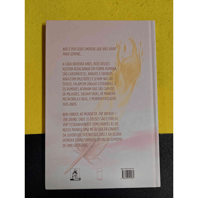 Gillen, Mckelvie, Wilson, Cowles - The wicked + The divine. Volume 1