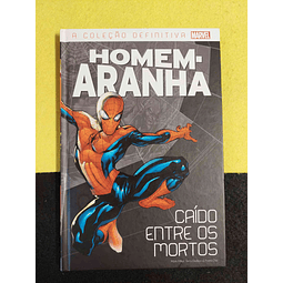 Mark Miller, Terry Dodson, Frank Cho - Homem-aranha: Caído entre os mortos. Volume 1