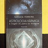 Sussuca Ferreira - Astrologia kármica: A viagem da pedra ao diamante