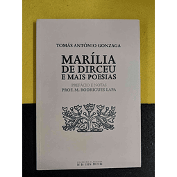 Tomás António Gonzaga - Marília de Dirceu e mais poesias