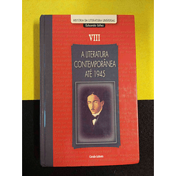 Eduardo Láñez - A literatura contemporânea até 1945. Volume VIII