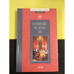 Eduardo Láñez - As literaturas no século XVII. Volume IV