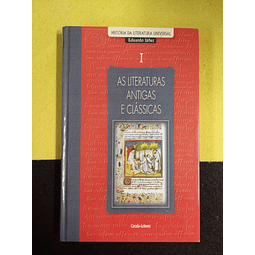 Eduardo Láñez - As literaturas antigas e clássicas. Volume I