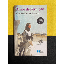 Camilo Castelo Branco - Amor de perdição