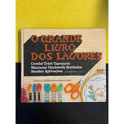 O grande livro dos lavores
