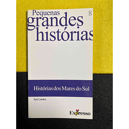 Jack London - Histórias do mar do sul