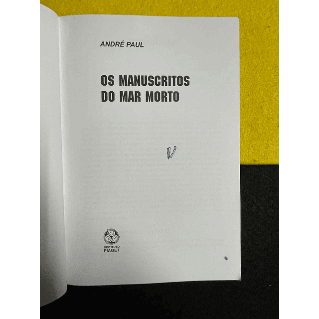 André Paul - Os manuscritos do mar morto