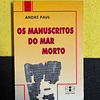 André Paul - Os manuscritos do mar morto