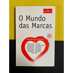 Rita Clifton, John Simmons - O Mundo das Marcas