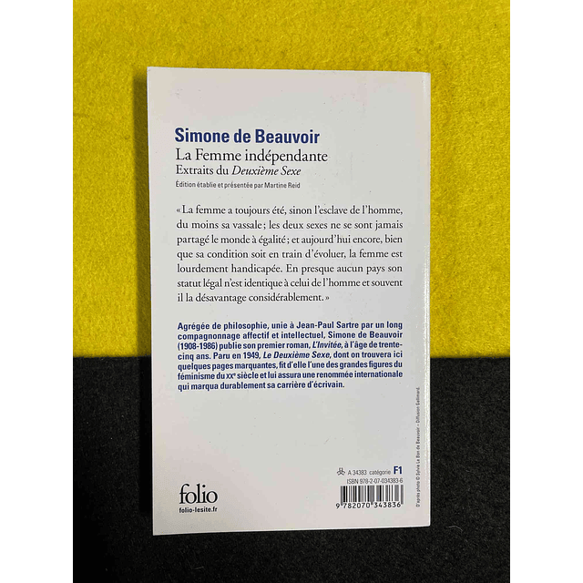Simone de Beauvoir - La Femme indépendante. LIVRE DE POCHE