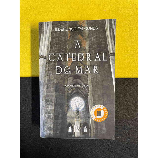 Ildefonso Falcones - A catedral do mar. LIVRO DE BOLSO