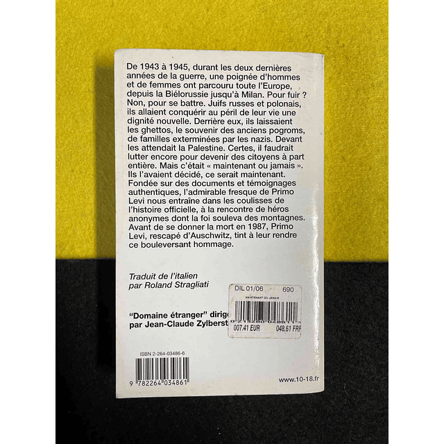 Primo Levi - Maintenant ou jamais. LIVRE DE POCHE