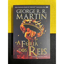 George R. R. Martin - As crónicas de gelo e fogo: A fúria dos reis. Volume III
