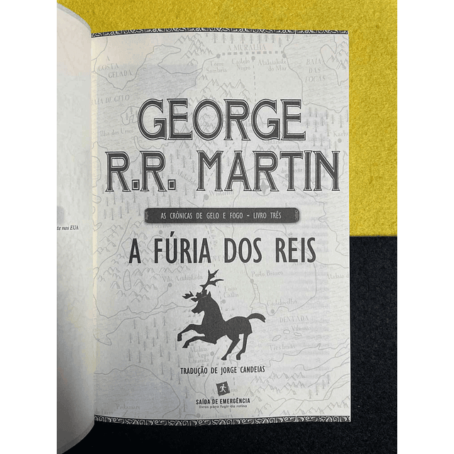 George R. R. Martin - As crónicas de gelo e fogo: A fúria dos reis. Volume III