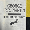 George R. R. Martin - As crónicas de gelo e fogo: A guerra dos tronos. Volume I