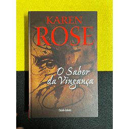 Karen Rose - O sabor da vingança