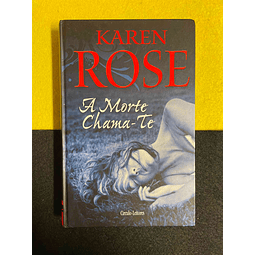 Karen Rose - A morte chama-te