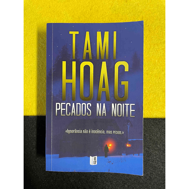 Tami Hoag - Pecados na noite. LIVRO DE BOLSO