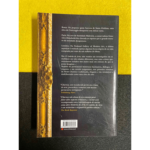 Noah Charney - Ladrão de arte: Três obras de arte, uma mente genial 