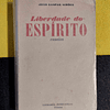 João Gaspar Simões - Liberdade do espírito