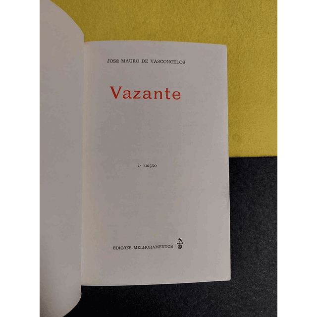 José Mauro de Vasconcelos - Vazante