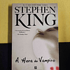 Stephen King - A hora do vampiro