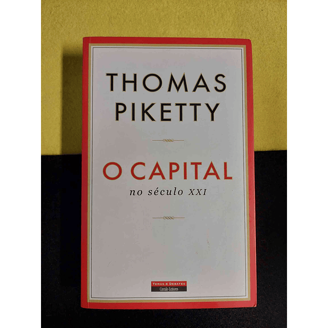 Thomas Piketty - O capital no século XXI