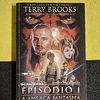 Terry Brooks - Star Wars guerra das estrelas episódio I: A ameaça fantasma