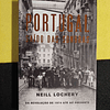 Neill Lochery - Portugal saído das sombras: Da revolução de 1974 até ao presente