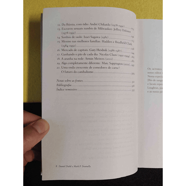 Daniel Diehl, Mark P. Donnelly - Devorando o vizinho: Uma história do canibalismo