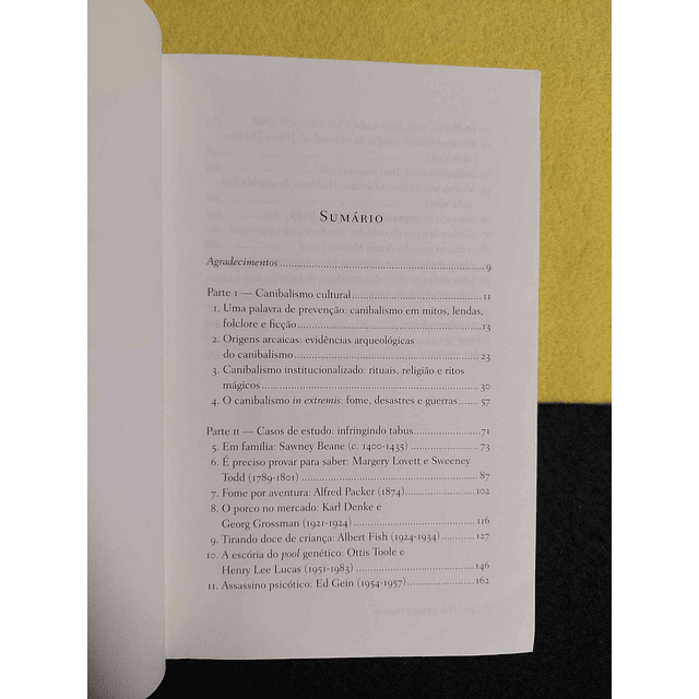 Daniel Diehl, Mark P. Donnelly - Devorando o vizinho: Uma história do canibalismo