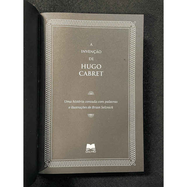 Brian Selznick - A Invenção de Hugo Cabret