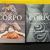 História do Corpo: Séc. XX - As mutações do olhar 2 - Volumes VI e V