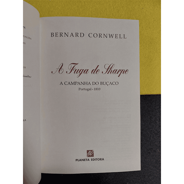 Bernard Cornwell - A Fuga de Sharpe: Campanha do Buçaco Portugal 1810