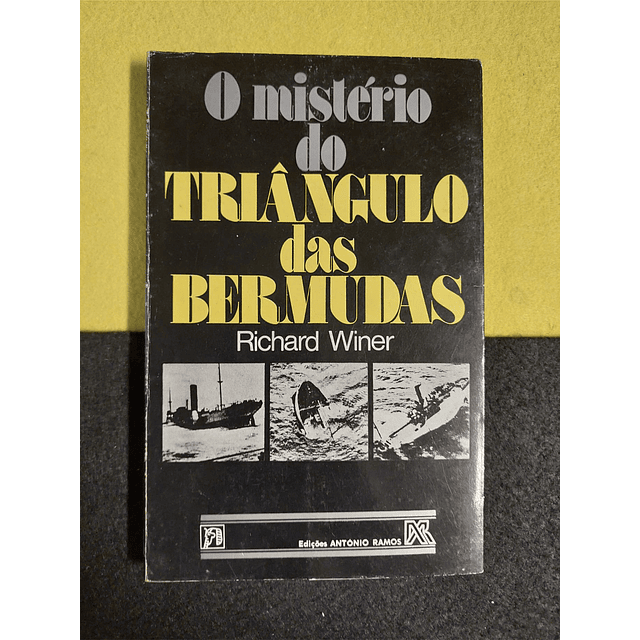 Richard Winer - O mistério do triângulo das bermudas