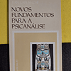 Jean Laplanche - Novos fundamentos para a Psicanálise 