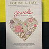 Louise L. Hay - Gratidão: Uma forma de vida